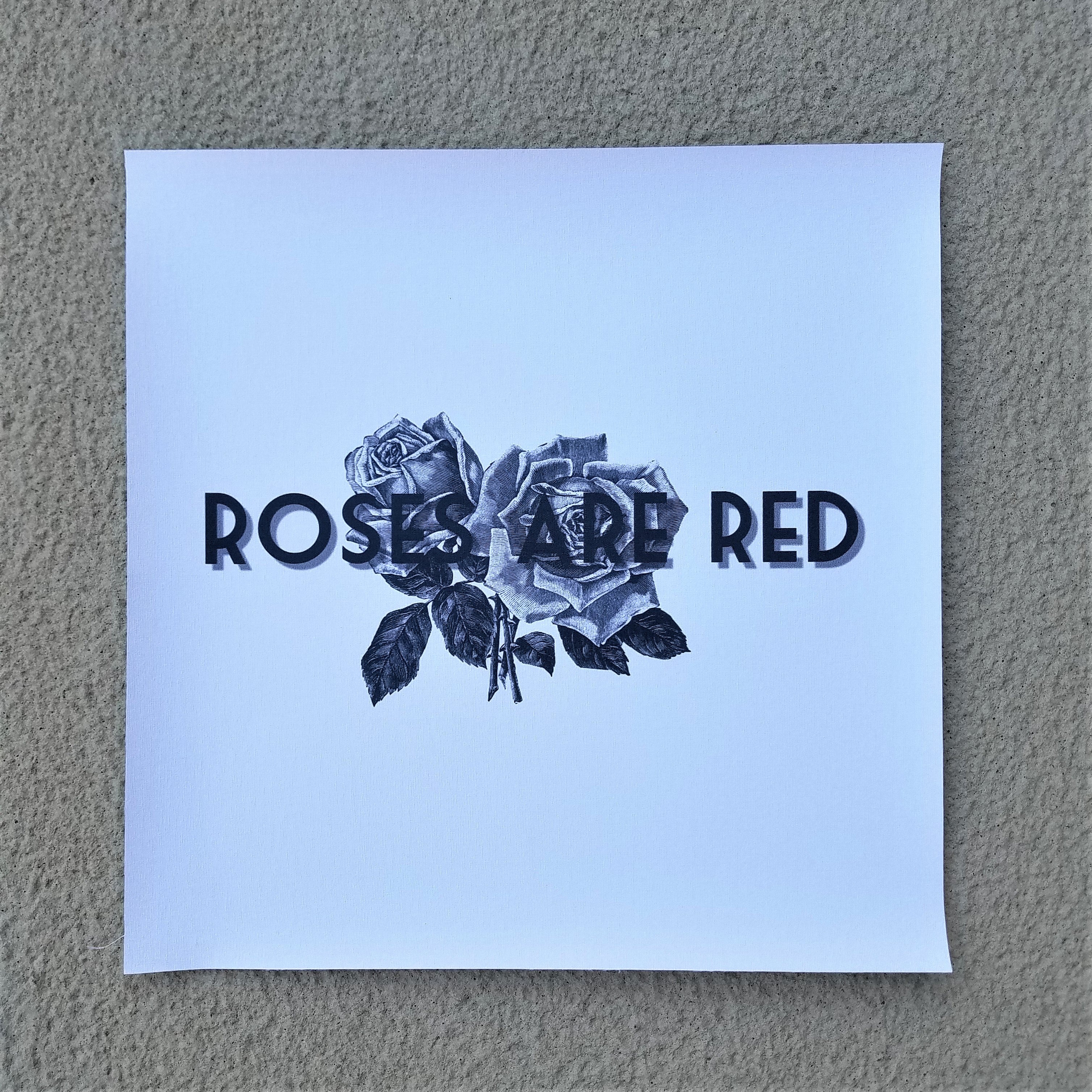 ROSES ARE RED unframed canvas print
