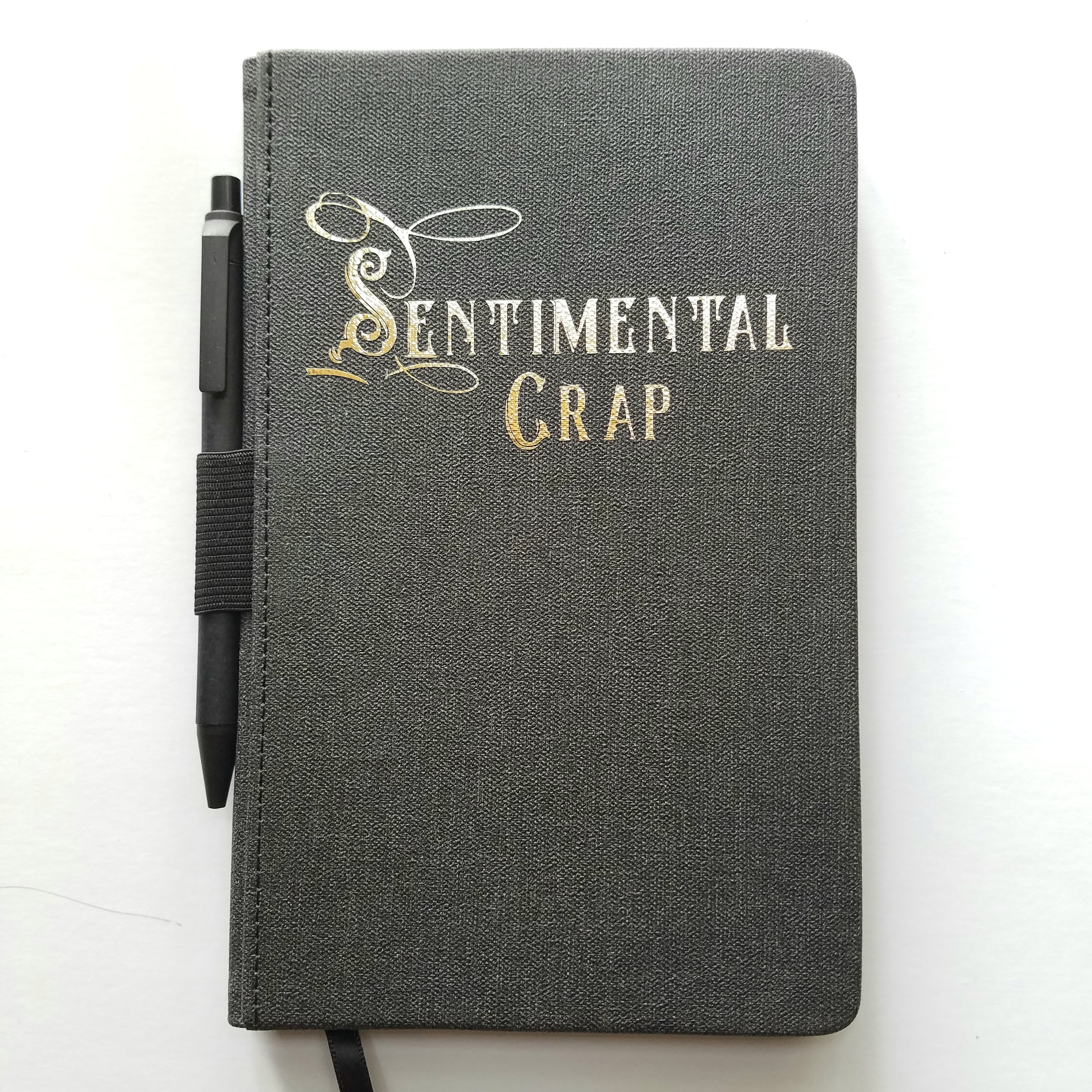 SENTIMENTAL CRAP lined journal book with pen