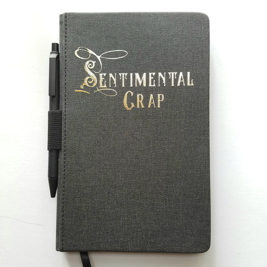 SENTIMENTAL CRAP lined journal book with pen