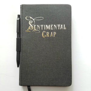 SENTIMENTAL CRAP lined journal book with pen