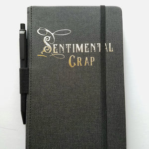 SENTIMENTAL CRAP lined journal book with pen