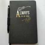 ALWAYS ON MY MIND lined journal book with pen