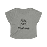 FEEL LIKE DANCING