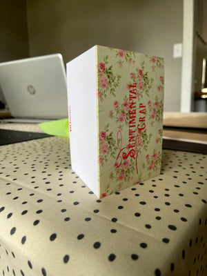 SENTIMENTAL CRAP folded card