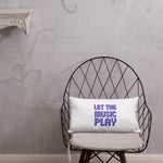 LET THE MUSIC PLAY rectangular pillow