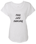 FEEL LIKE DANCING