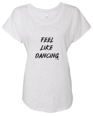 FEEL LIKE DANCING
