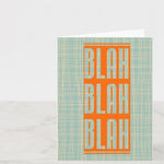 BLAHBLAHBLAH folded greeting card
