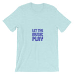 LET THE MUSIC PLAY