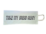 TAKE AWAY bread bag