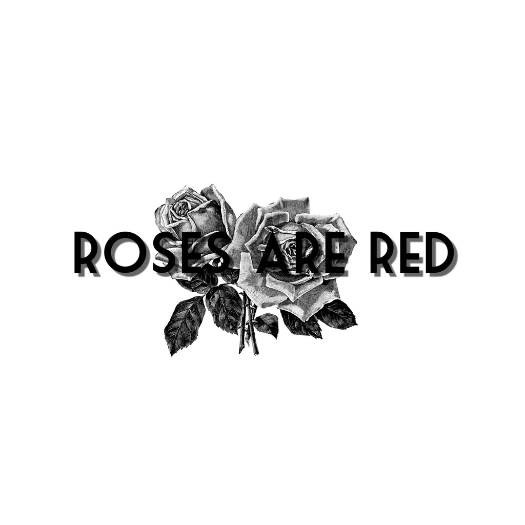 ROSES ARE RED unframed canvas print